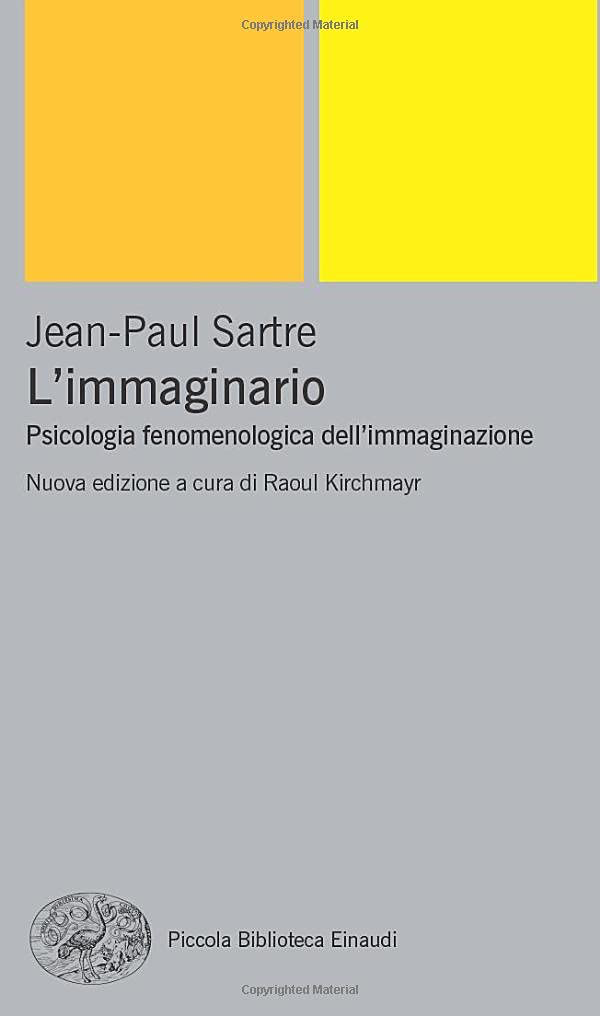 Jean-Paul Sartre. L'immaginario.