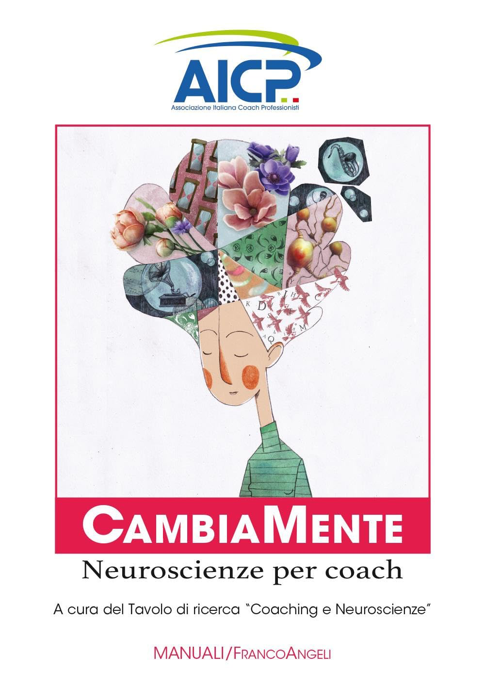 CambiaMente. Neuroscienze per coach.