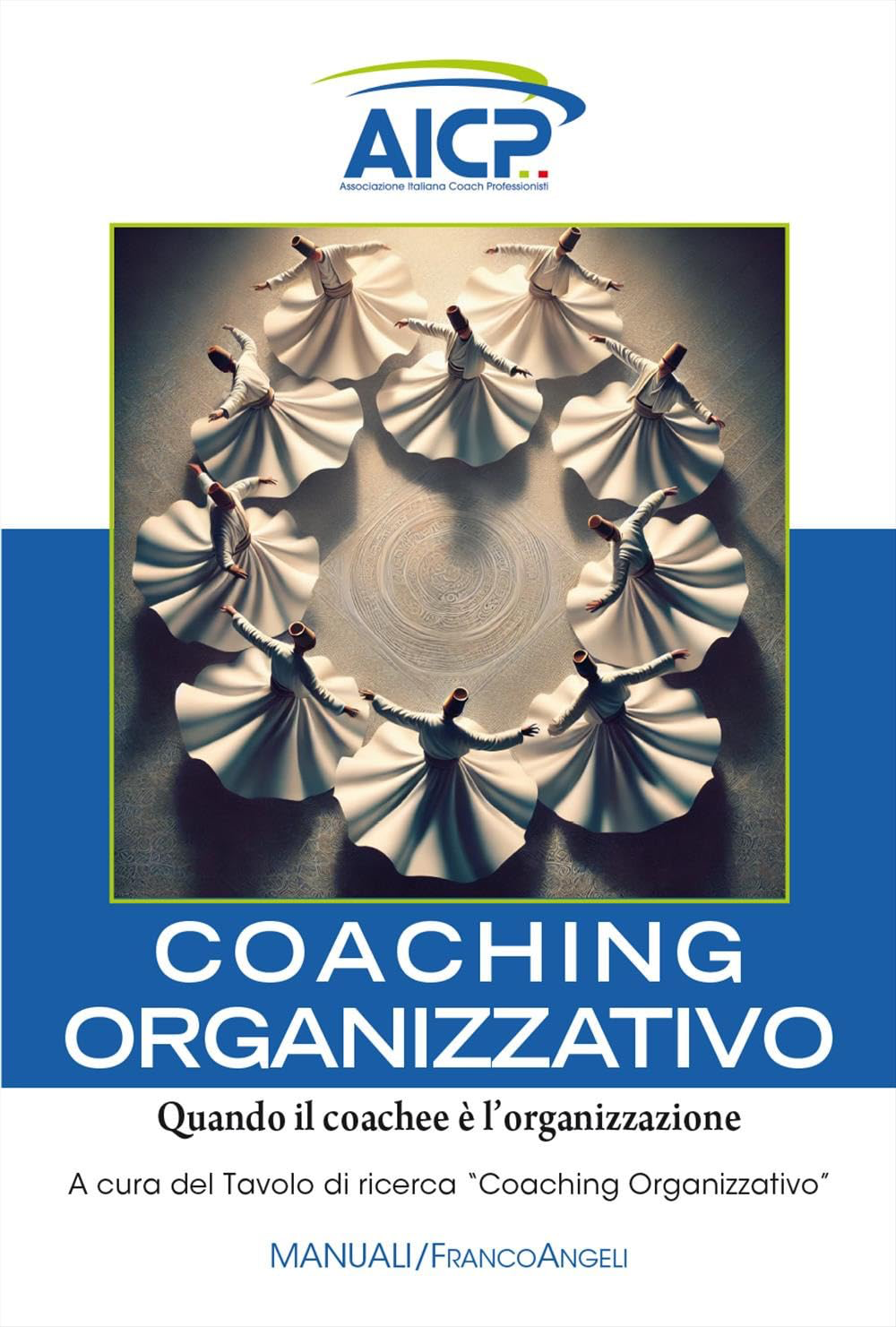 Coaching Organizzativo. Quando il coachee è l'azienda