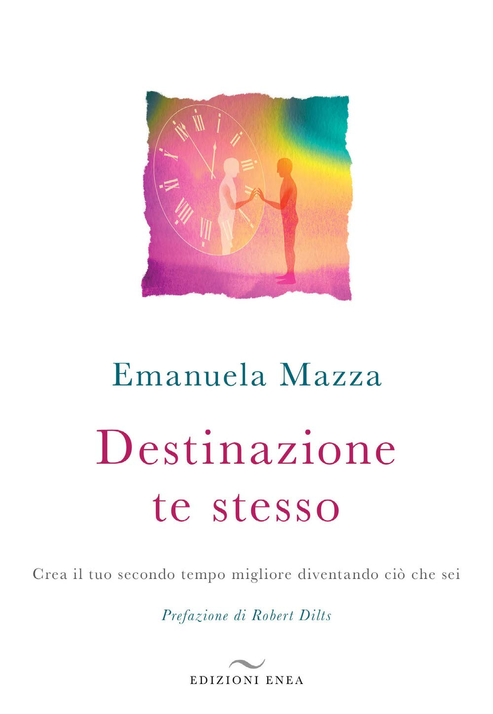 Emanuela Mazza. Consapevolezza, chiarezza e nuove risorse per il cambiamento