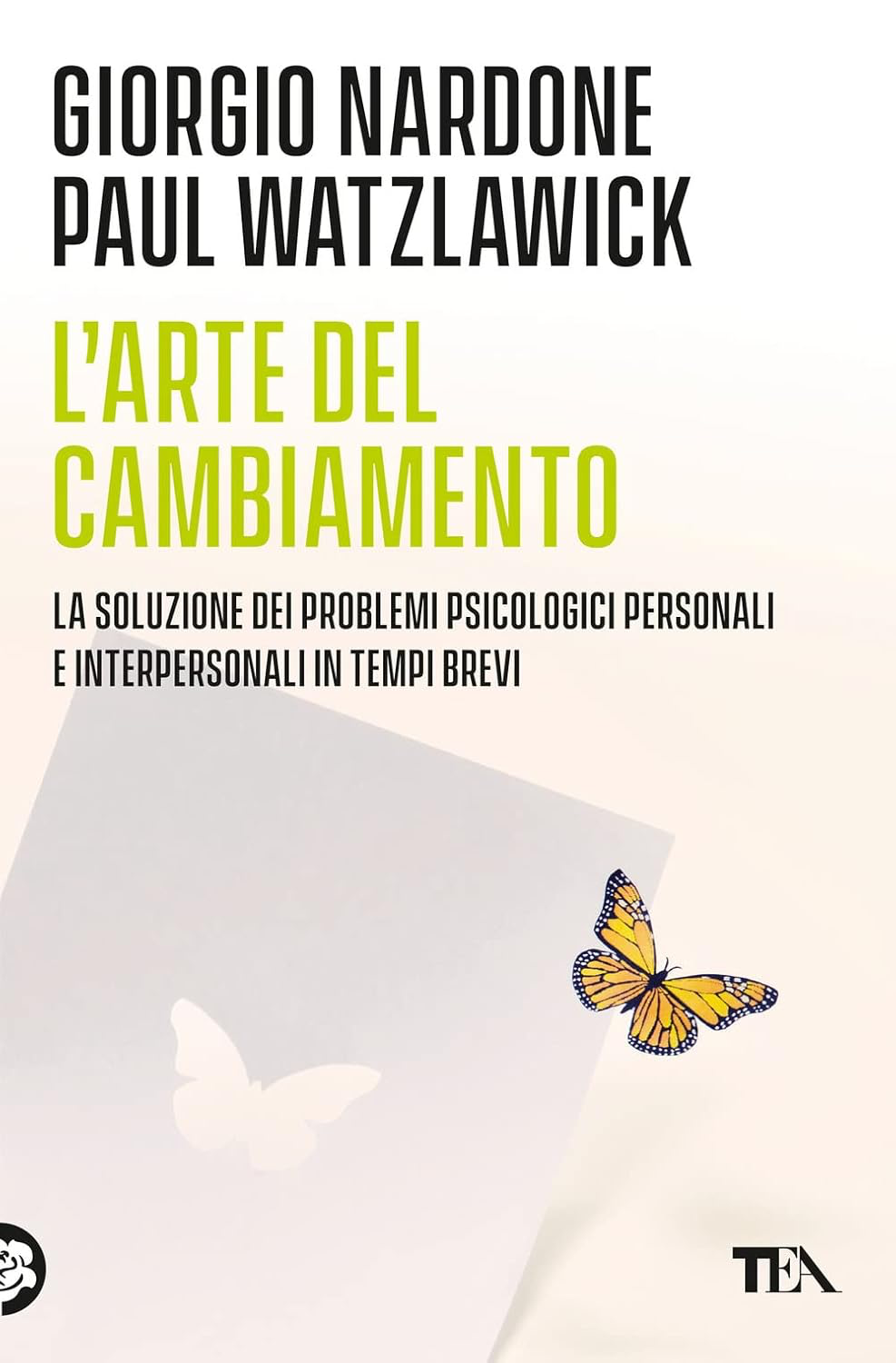 Giorgio Nardone. La resistenza al cambiamento.